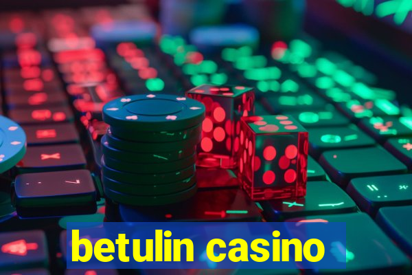 betulin casino